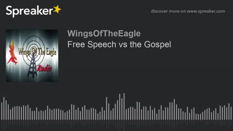 Free Speech vs the Gospel