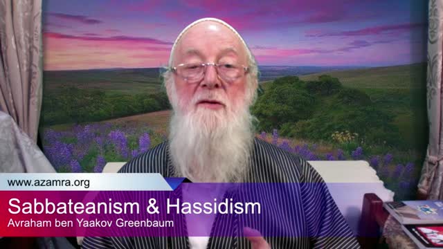 Sabbateanism & Hassidism