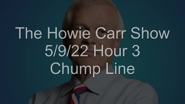 Howie Carr Show Chump Line Message