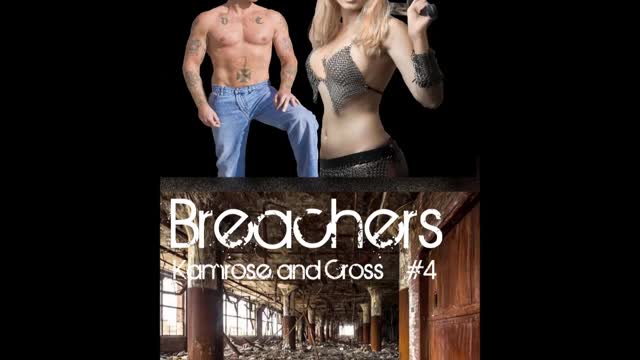 BREACHERS: Kamrose and Cross, Book 4, a Contemporary Fantasy/ Paranormal Romance