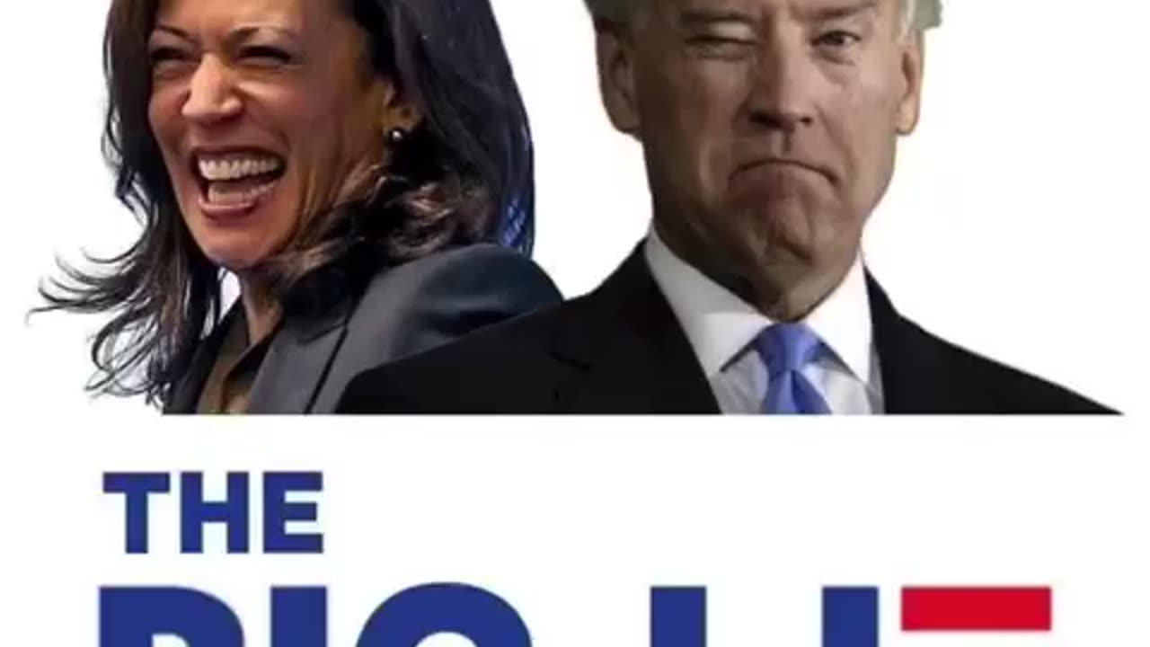 Kamala Harris like Joe Biden is the big lie