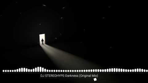 DJ STEREOHYPE - Darkness