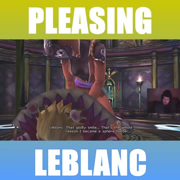 Pleasing Leblanc at Chateau Leblanc | Final Fantasy X-2