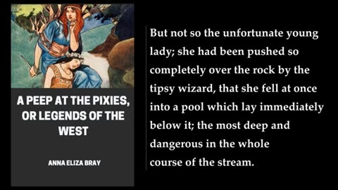 A Peep at the Pixies, or Legends of the West ❤️ By Anna Eliza Bray. FULL Audiobook