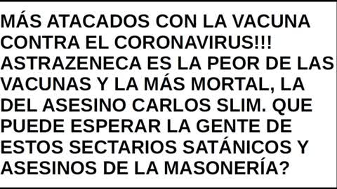 EMPIEZA EL GENOCIDIO MUNDIAL CON LAS VACUNAS