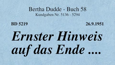 BD 5219 - ERNSTER HINWEIS AUF DAS ENDE ....