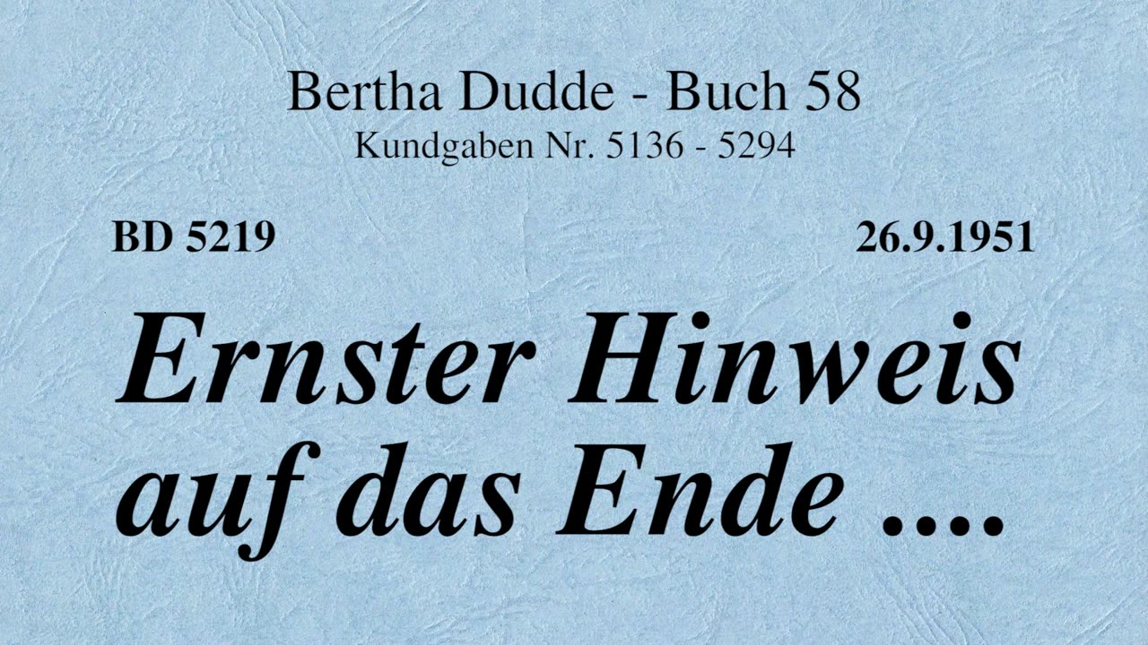 BD 5219 - ERNSTER HINWEIS AUF DAS ENDE ....