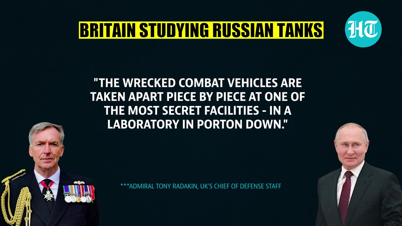 UK Picking Russian Tank Parts To Decode Putin's Secret Behind Success in Ukraine | Key Details