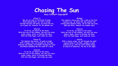 Chasing The Sun Sea Shanty