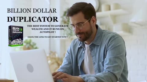 BILLION DOLLAR DUPLICATOR