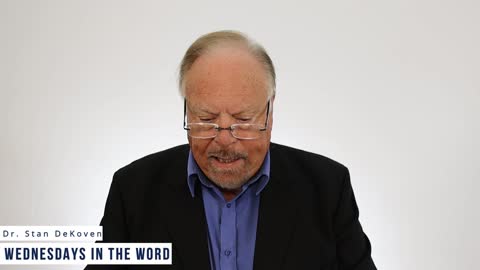 Firm Foundation - PT2 | Wednesdays in The Word - Dr.Stan DeKoven