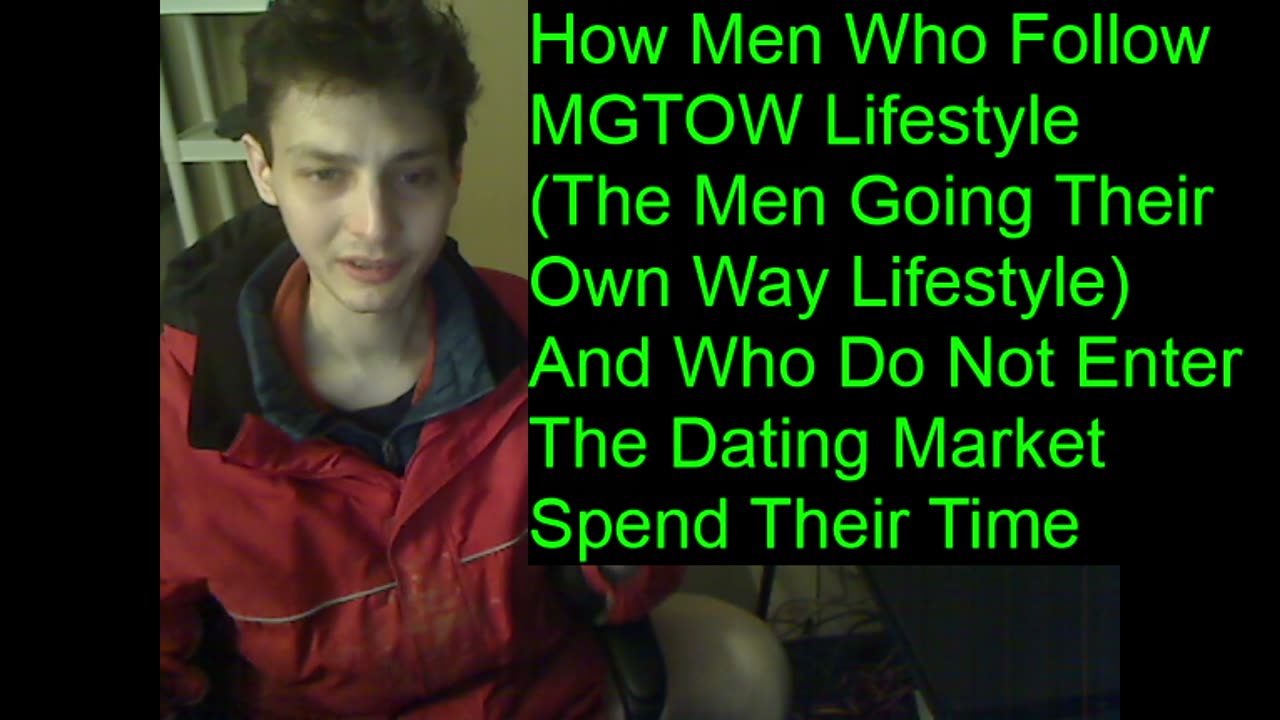 How Men Who Follow The MGTOW Lifestyle And Who Do Not Enter The Dating Market Spend Their Time