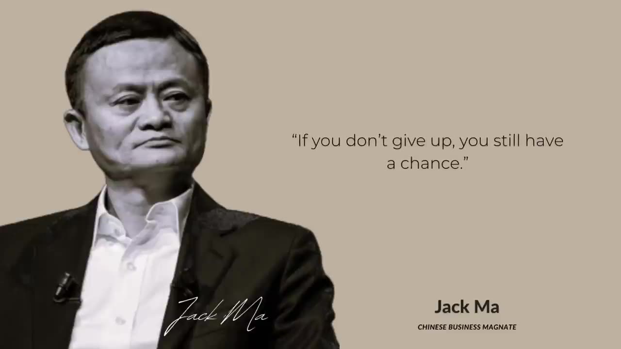 Jack Ma: The Billionaire | Embracing Opportunities | Inspirational Insights from Jack Ma