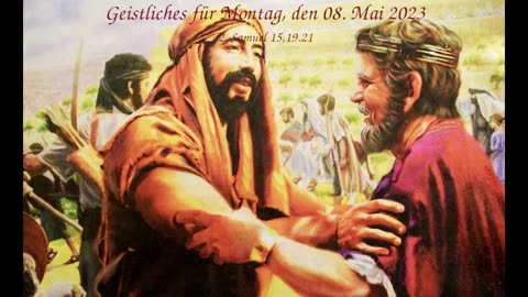 Geistliches für Montag, den 08. Mai 2023