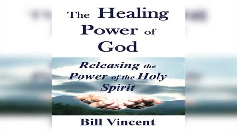 WHAT IF SOMEONE DOESN'T GET HEALED by Bill Vincent