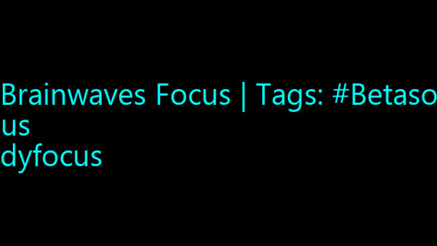 beta_brainwaves_focus_20Hz__Betasounds_ _focus_ _studyfocus_17114536264560943