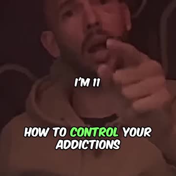 How Tate Controls His Addictions