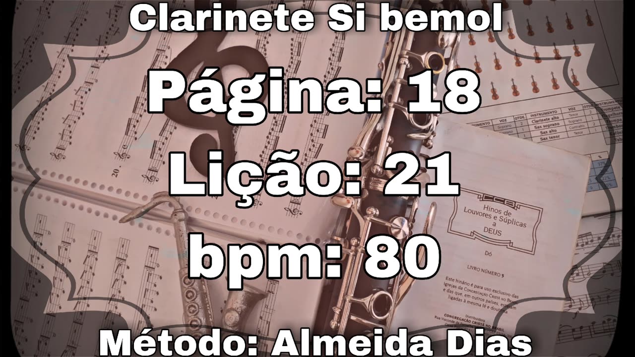 Página: 18 Lição: 21 - Clarinete Si bemol [80 bpm]