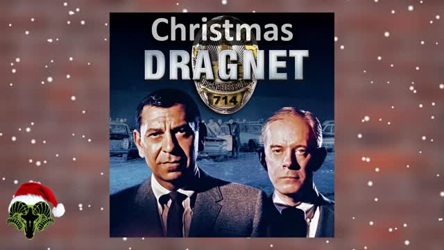 A Dragnet Christmas