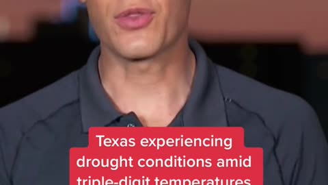 Texas experiencing drought conditions amid triple-digit temperatures