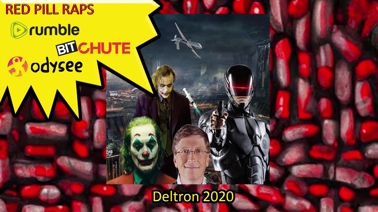 DELTRON 2020 (SPEED UP VERSION)- Red Pill Raps #40 #RedPillRaps