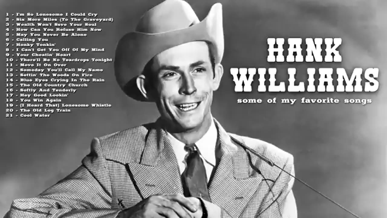 Hank Williams - Some of My Favorite Songs