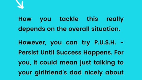 How do I convince my girlfriend's dad to let me come over?