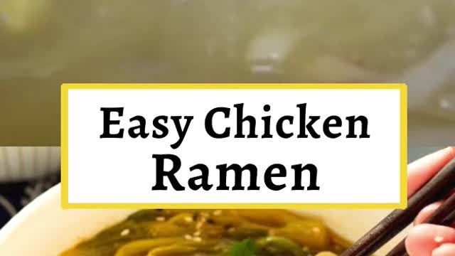 Easy chicken 🍜 (ramen)