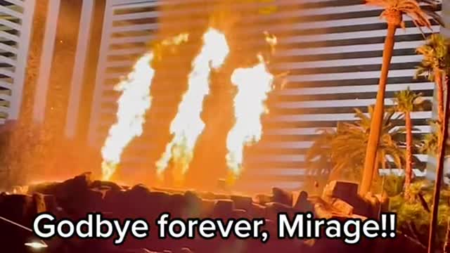 Godbye forever, Mirage!!It's the end of an era inLas Vegas!!
