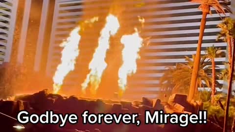 Godbye forever, Mirage!!It's the end of an era inLas Vegas!!