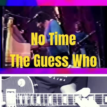 Isamu”s No Time The Guess Who