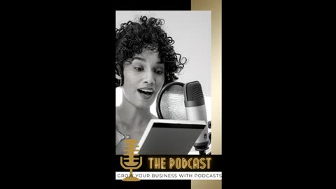 Grow your Business with Podcasts