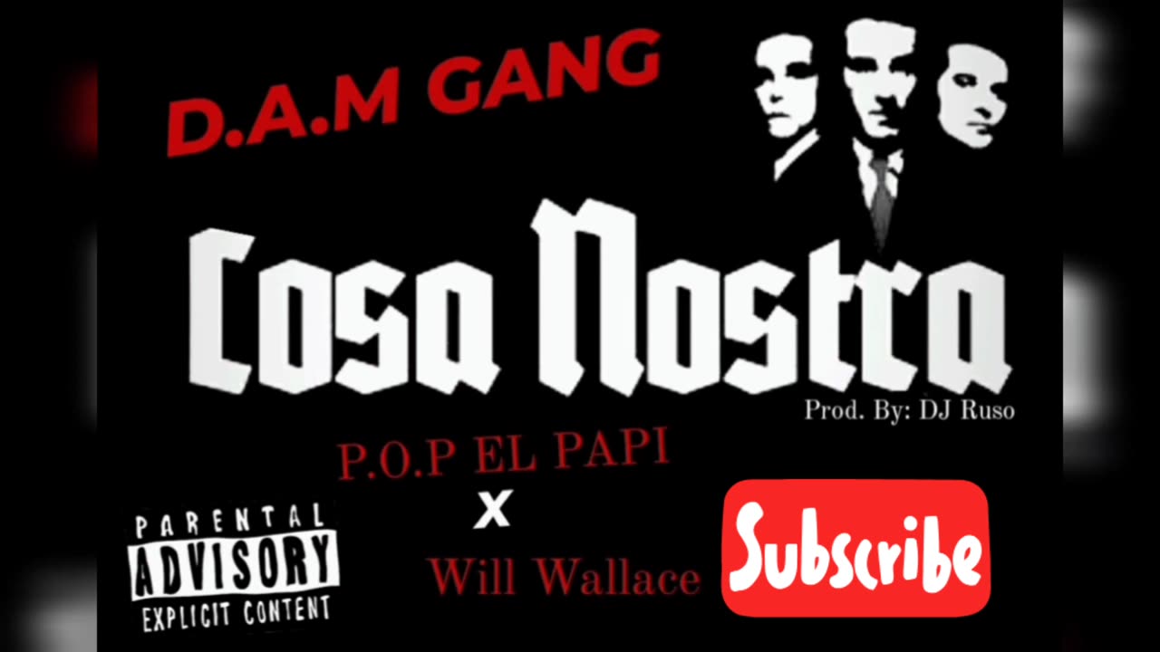 Cosa Nostra (Official) P.O.P EL PAPI x Will Wallace