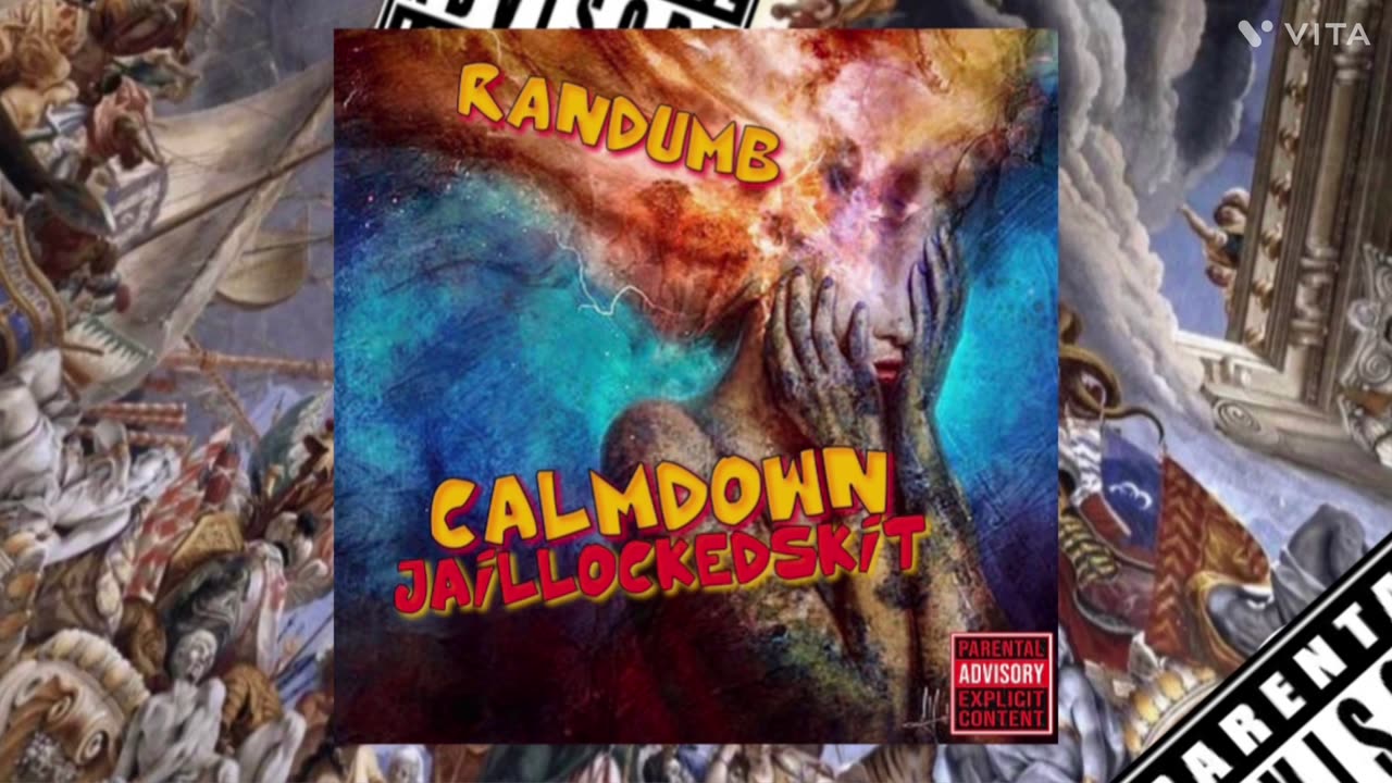 RanDumB - CalmDown/JailLocked (Official Auido)