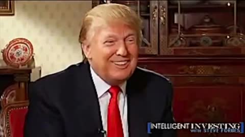 Intelligent Investing - Steve Forbes Interview With Donald Trump