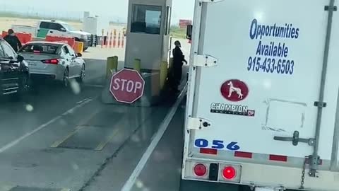 Are border checkpoints so strict now? Right number? Left lane, right truck lane