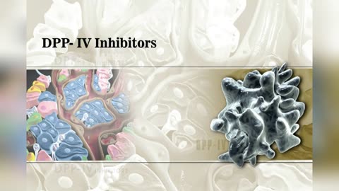 DPP-4 Inhibitors