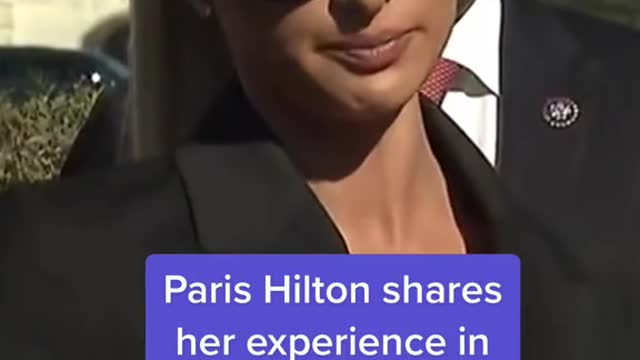 Paris Hilton shares her experience in congregate-care