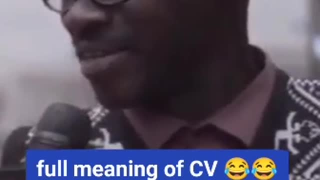 Watch the funny meaning of a CV 😂