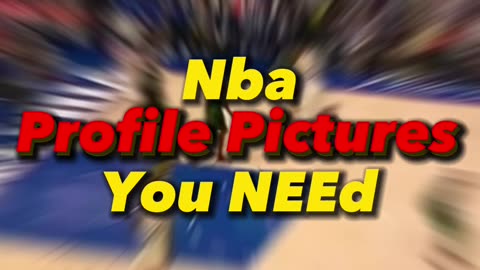 NBA Profile Pictures You Need!!