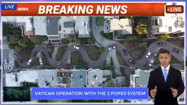 VATICAN OPERATION WITH THE 3 POPES SYSTEM