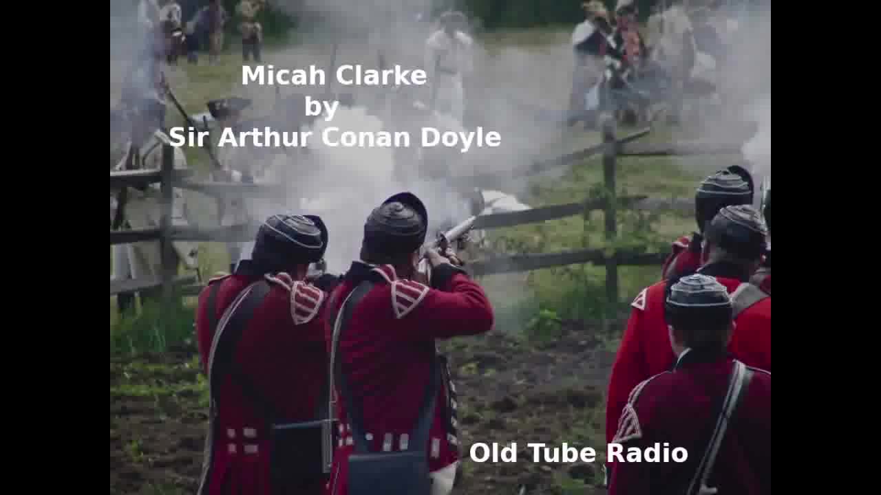 Micah Clarke by Sir Arthur Conan Doyle Episode 1 to 5