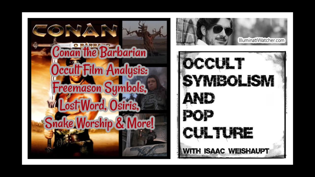 Conan the Barbarian Occult Film Analysis: Freemason Symbols, Lost Word, Osiris, Snakes & More!