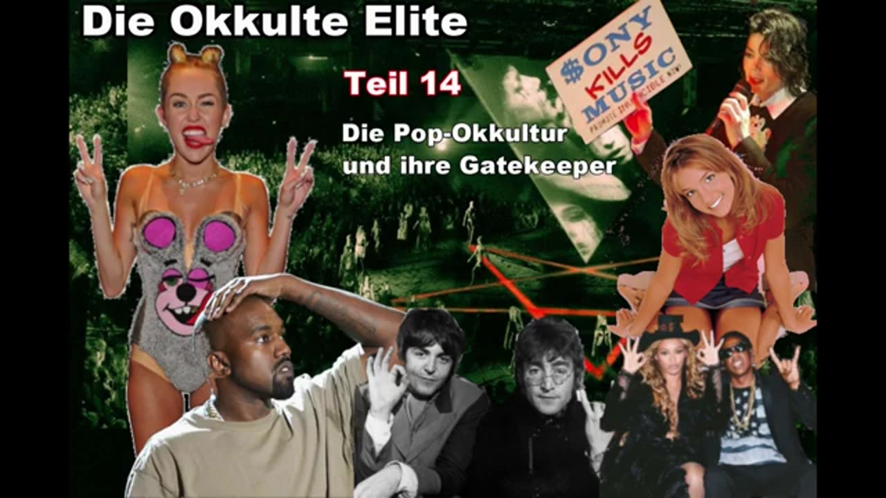 Die okkulte Elite - Die Pop-Okkultur und ihre Gatekeeper Teil 14