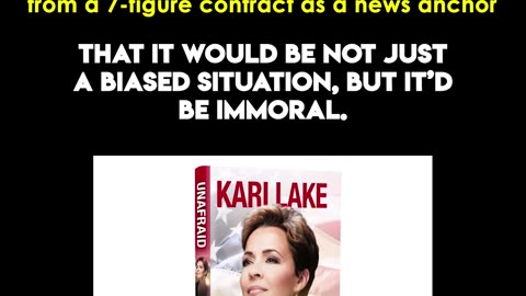 Kari Lake On Why She Walked from a 7-Figure Contract