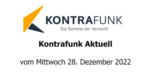 Kontrafunk aktuell vom 28. Dezember 2022