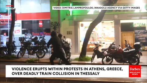 Violence Erupts During Protest In Athens, Greece, Over Deadly Train Collision In Thessaly