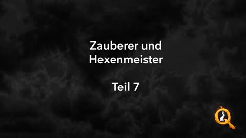 Der Fall der Kabale - Folge 7 - Zauberer und Hexenmeister