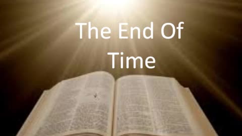 The End Of Time