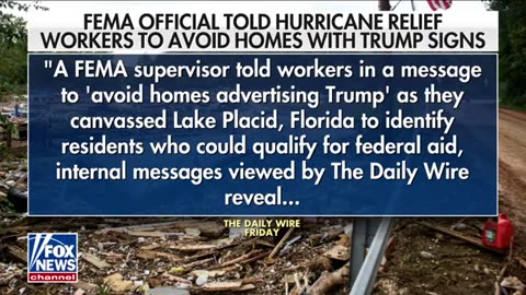 FEMA official told relief workers in Florida to avoid homes with Trump signs, report says